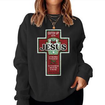 Christian Catch Up With Jesus Ketchup Kids Women Sweatshirt | Seseable UK