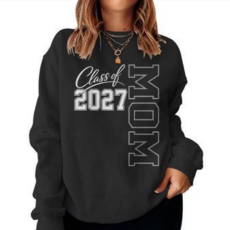Class Of 2027 Senior Mom 2027 Graduation Graduate Mother Women Sweatshirt | Seseable UK
