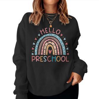 First Day Of School Hello Preschool Teacher Rainbow Kids Women Sweatshirt - Thegiftio UK