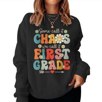First Grade Chaos Groovy 1St Grade Teacher Women Sweatshirt - Thegiftio UK