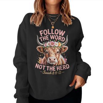 Follow The Word Not Herd Highland Cow Floral Christian Faith Women Sweatshirt - Thegiftio UK