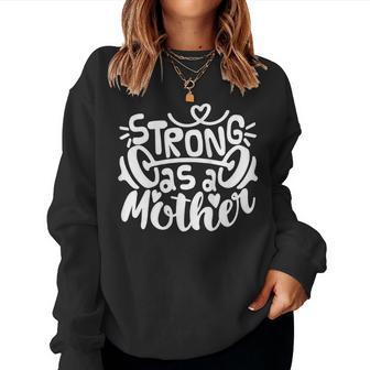 Fuerte Como Madre Mamá Entrenamiento Muscular Levantamiento De Pesas In Mangas Sudadera Mujer - Regaloses