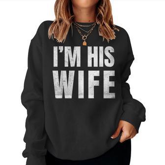 Couple Costume I'm His Wife Women Sweatshirt | Seseable UK
