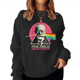 Dark Side Of Your Mom Psychoanalysis Joke Women Sweatshirt - Thegiftio UK