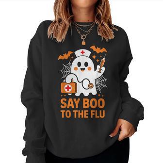Nurse Ghost Halloween Vaccine Say Boo To The Flu Women Sweatshirt - Thegiftio UK