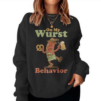 On My Wurst Behavior German Oktoberfest Women Women Sweatshirt - Thegiftio UK