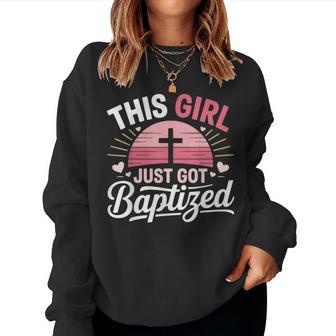 This Girl Just Got Baptized Religious Women Sweatshirt - Thegiftio UK