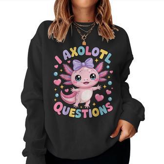 Girls I Axolotl Questions Coquette Bow Axolotl Kawaii Women Sweatshirt - Thegiftio UK
