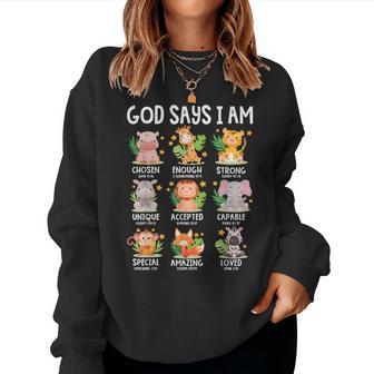 God Says I Am Christian Boys Girls Kids Safari Zoo Animals Women Sweatshirt - Thegiftio UK