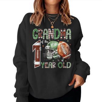 Grandma Of The 1 Year Old Football Lover 1St Birthday Boy Women Sweatshirt - Thegiftio UK