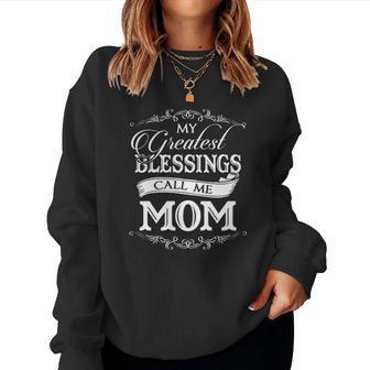 My Greatest Blessing Call Me Mimi Christmas Ideas For Mom Women Sweatshirt | Seseable UK