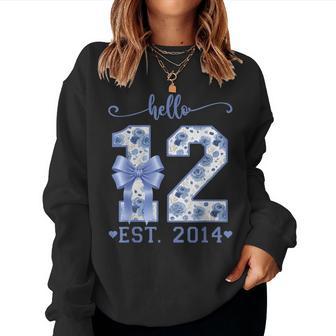 Hello 12 Est 2014 Blue Coquette Bow 12Th Birthday Girl Women Sweatshirt - Thegiftio UK