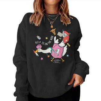 Help Is On The Way Silly Goose Nurse School Nursing Humor Women Sweatshirt - Thegiftio UK