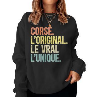 Humour Corse L'original Lerai L'unique Homme Corse Sweat-shirt pour femme - Cadeauxyz