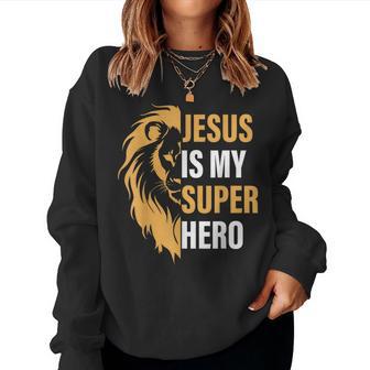 Jesus Is My Superhero Christian Religious Women Sweatshirt - Thegiftio UK
