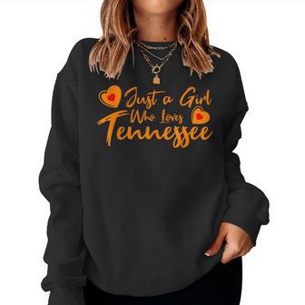 Just A Girl Who Loves Tennessee Cute Women Girls Tween Women Sweatshirt - Thegiftio UK