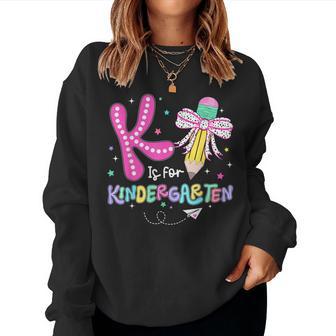 K Is For Kindergarten Teacher Coquette Bow Back To School Women Sweatshirt - Thegiftio UK