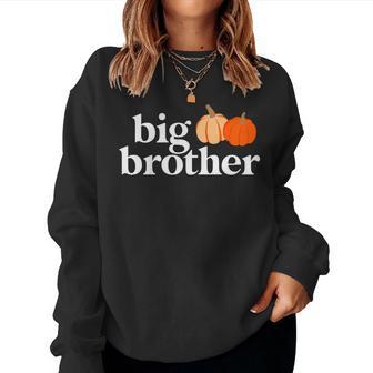 Kids Pumpkin Big Brother Halloween Fall Pregnancy Announcement Women Sweatshirt - Thegiftio UK