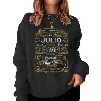 Las Leyendas Nacen Julio 1976 Cumpleaños Hombre Sudadera Mujer - Regaloses