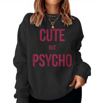 Linda Pero Psicópata Para Es Y Hombres Con Humor Sudadera Mujer - Regaloses