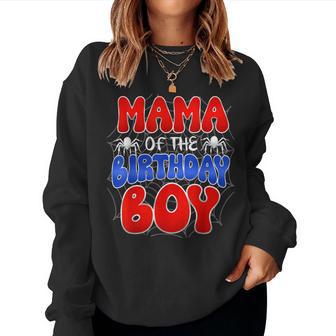 Mama Of The Birthday Boy Costume Spider Web Birthday Party Women Sweatshirt - Thegiftio UK