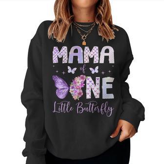 Mama Of The One Little Butterfly 1St Birthday Girl Party Women Sweatshirt - Thegiftio UK