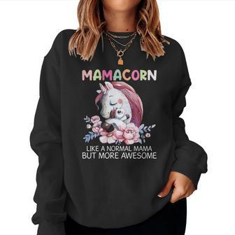 Mamacorn Like A Normal Mama Unicorn Christmas Ideas For Mom Women Sweatshirt | Seseable UK