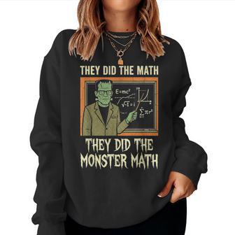 Math Halloween Costume Teacher Punny Stem Monster Dad Joke Women Sweatshirt - Thegiftio UK