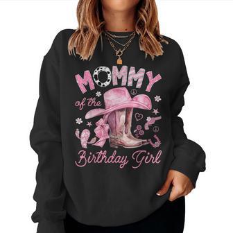 Mommy Of The Birthday Girl Pink Cowgirl Western Rodeo Women Sweatshirt | Seseable UK