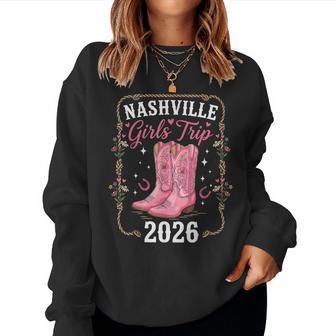 Nashville Girls Trip 2026 Cowgirl Boots Western Women Sweatshirt - Thegiftio UK