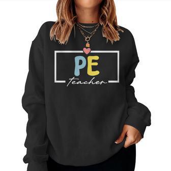 Pe Teacher Vintage Retro Physical Education Teacher Women Sweatshirt - Thegiftio UK