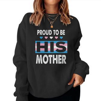 Proud To Be His Mother Lgbt Christmas Ideas For Mom Women Sweatshirt | Seseable UK