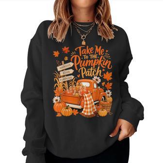 Take Me To The Pumpkin Patch Autumn Fall Vintage Truck Women Sweatshirt | Seseable UK