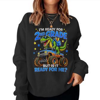 Im Ready For 2Nd Grade Monster Truck First Day Of School Women Sweatshirt - Thegiftio UK