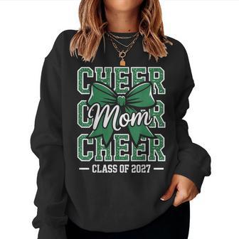 Senior Cheerleader Mom Cheer Class Of 2027 Graduation Green Women Sweatshirt - Thegiftio UK