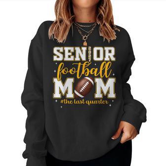 Senior Mom Class Of 2027 Graduation Graduate Football Mom Women Sweatshirt - Thegiftio UK