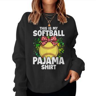This Is My Softball Pajama For Players N Girl Women Sweatshirt - Thegiftio UK