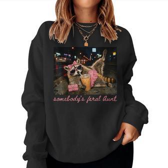 Somebody's Feral Aunt Raccoon Coffee Sarcastic Animal Humor Women Sweatshirt - Monsterry