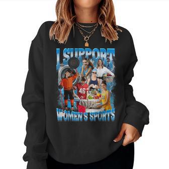 I Support Women's Sports Unwearable Humor Bootleg Women Women Sweatshirt - Thegiftio UK