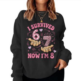 I Survived 6 7 Now I'm 8 8Th Birthday Girl 8 Years Old Women Sweatshirt | Seseable UK