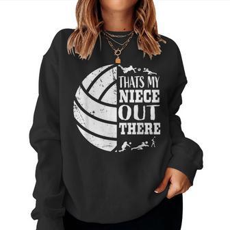 That's My Niece Out There Volleyball Aunt Uncle Women Sweatshirt - Thegiftio UK