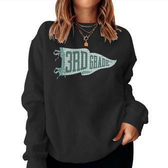 Third Grade Back To School Pennant Flag 3Rd Grade Teacher Women Sweatshirt - Thegiftio UK