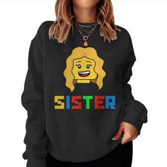 Unique Family Sister Master Builder Building Bricks Blocks Women Sweatshirt - Monsterry