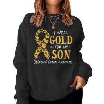 I Wear Gold For My Son Childhood Cancer Awareness Mom Mother Women Sweatshirt | Seseable UK