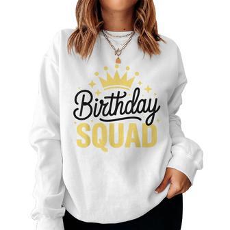 Birthday Squad Kids Family Birthday Squad Women Sweatshirt | Seseable UK