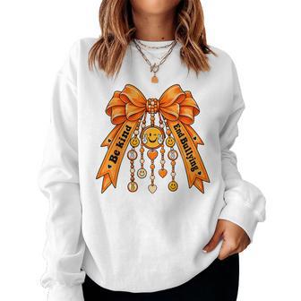 Coquette Charms Be Kind Unity Day Orange End Bullying Kids Women Sweatshirt | Seseable UK