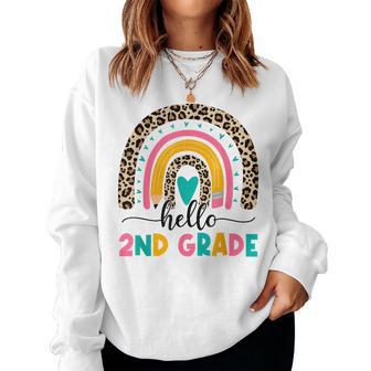 Hello Second Grade 2Nd Grade Rainbow Back To School Teachers Women Sweatshirt - Thegiftio UK
