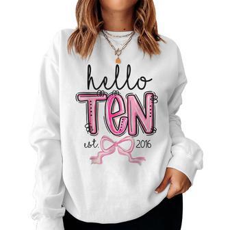 Hello Ten Est 2016 10 Year Old Bday Girl 10Th Birthday Bow Women Sweatshirt - Thegiftio UK