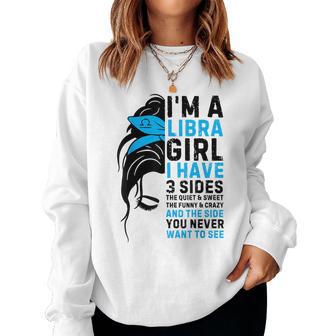 I'm A Libra Girl Libra Birthday Libra Zodiac Sign Messy Bun Women Sweatshirt - Thegiftio UK