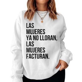Las Es Ya No Lloran Las Es Facturan In Mangas Sudadera Mujer - Regaloses